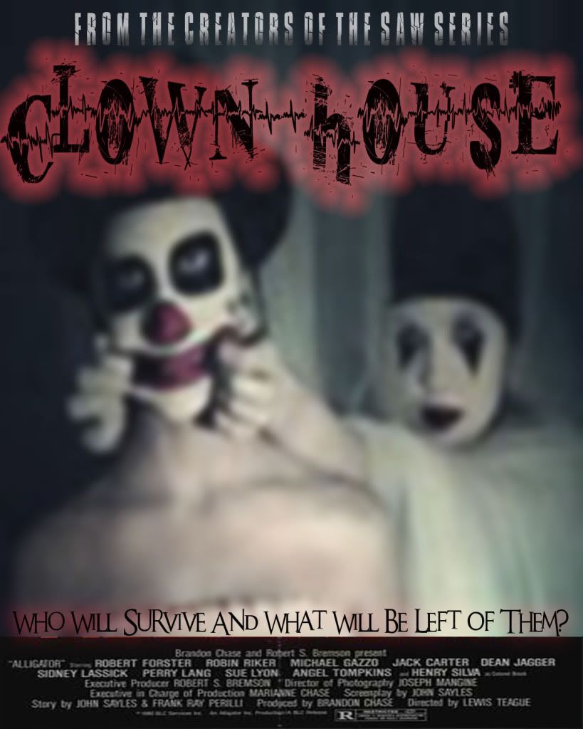 Clown House Movie Poster Photo by ChasingKaitlyn Photobucket